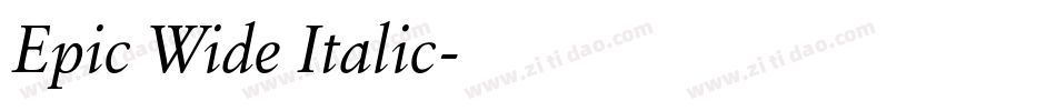 Epic Wide Italic字体转换